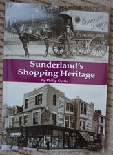 Sunderland's Shopping Heritage
