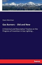Gas Burners -  Old and New.New