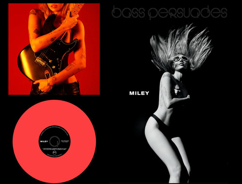 Miley cyrus bass persuades - cyrus,