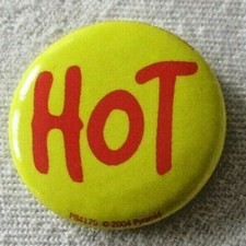 Badge Pin Rude Funny Humour Cheeky Novelty Joke ~ Hot