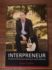 Interpreneur: The Secrets of My Journey to Becoming an Internet Millionaire