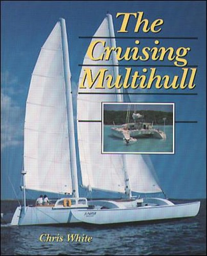 The cruising multihull - the,