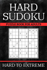 Hard to Extreme Sudoku Puzzle Book: 400+ Challenging Puzzles with 3 Difficulty L