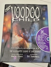 Voodoo Child, The Illustrated Legend Of Jimi Hendrix