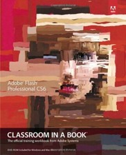 Adobe Flash Professional CS6 Classroom in a Book (Classroom in a Book (Adobe))