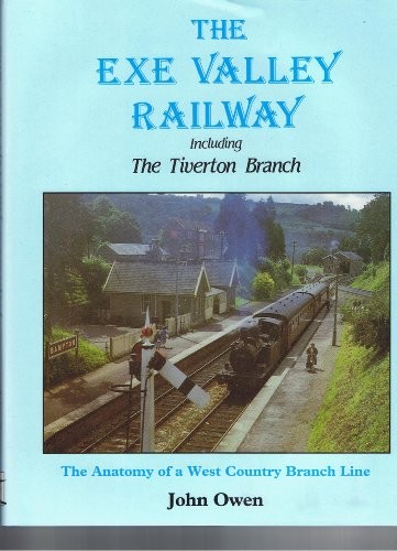 The exe valley railway - the,