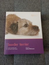 Border Terrier by Kathy Wilkinson (2012, Trade Paperback)