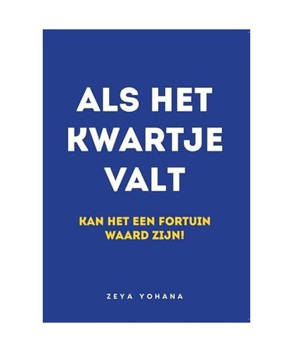 Als het kwartje valt kan - als,