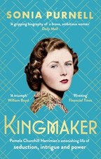 Kingmaker by Sonia Purnell