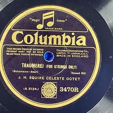 J. H. Squire Celeste Octet, Humoreske/Traumerei 78 RPM 10" Record