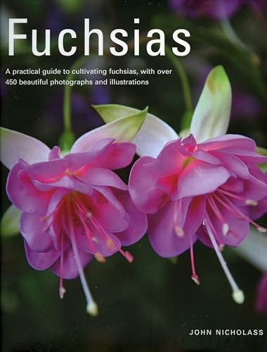 Fuchsias practical guide - fuchsias:, to