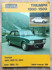 Triumph 1300 1500 TC 1965 - 1973 Intereurope Owners Workshop Manual