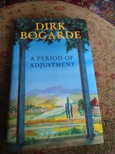 A Period of Adjustment by Sir Dirk Bogarde/Actor/Writer/Signed 1st Edition Copy 
