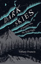 Dark Skies: A Journey into the