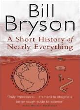 A Short History Of Nearly Everything (Bryson)-Bill Bryson