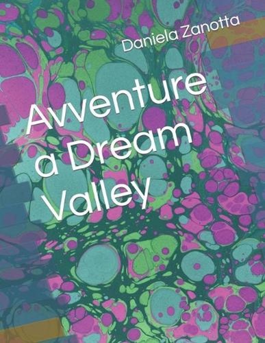 Avventure dream valley by - dream,