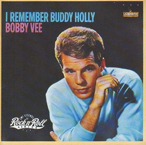 Bobby vee remember buddy - bobby,