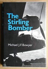 The stirling bomber - stirling, bowyer