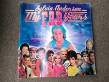 SYLVIA ANDERSON'S...My FAB Years Book. Supermarionation.Twizzle- UFO.Space 1999.