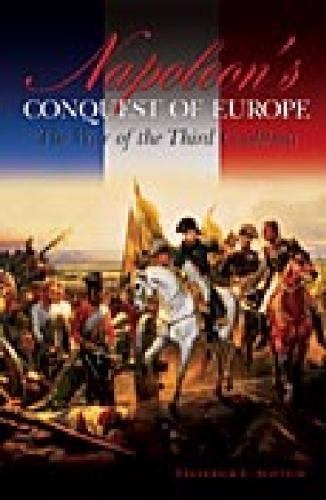 Napoleon conquest europe - napoleon's, of