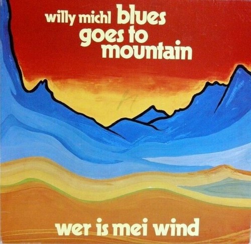 Willy michl blues - willy,
