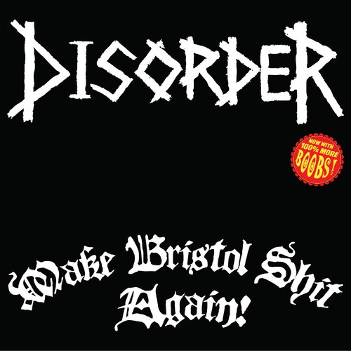 Disorder make bristol - disorder,