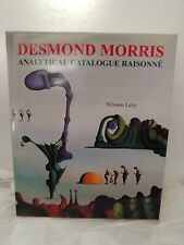 Desmond Morris Analytical Catalogue Raisonne - Silvano Levy - SURREALISM