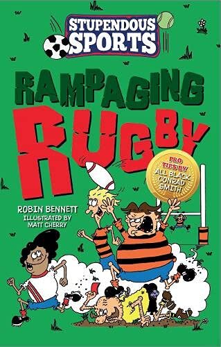 Rampaging rugby stupendous - rampaging, (stupendous