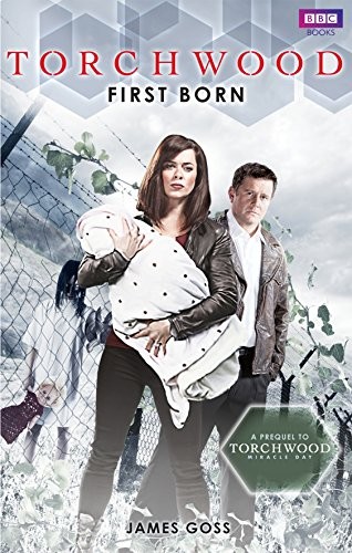 Torchwood first born goss - by,