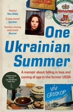 One Ukrainian Summer: A memoir