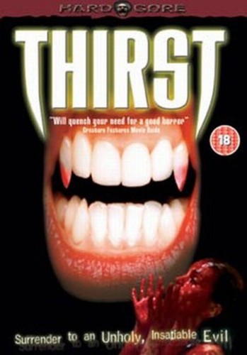 Thirst the taste for blood - the,