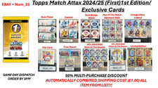 Topps Match Attax 2024/25 1st(First) Edition/Exclusive Cards