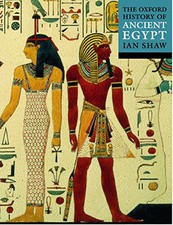 The Oxford History of Ancient Egypt (Oxford Illustrated History) Paperback Book