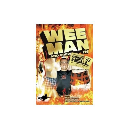 Wee man crew - wee, to
