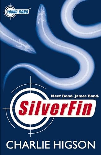 Young bond silverfin higson - bond:, silverfin,