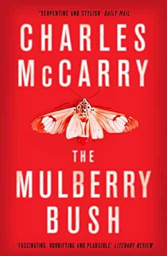 The mulberry bush charles - the,