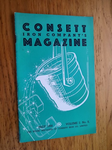Consett iron company magazine - company,