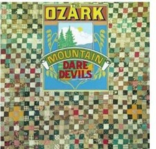 The Ozark Mountain Daredevils - The O... - The Ozark Mountain Daredevils CD 9KVG