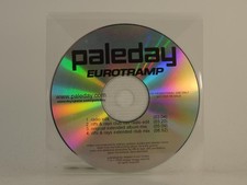 PALEDAY EUROTRAMP (H1) 4 Track Promo CD Single including Plastic Sleeve RANGGY T