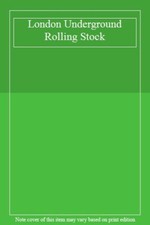 London Underground Rolling