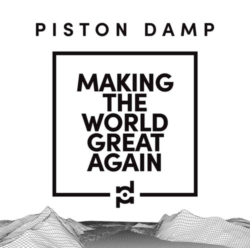 Piston damp making the - damp,