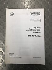 WACKER NEUSON FLOOR SAWS PARTS BOOK BFS1345ABZ