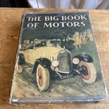 The Big Book of Motors - Herbert Strang - Illustrated HB 1927