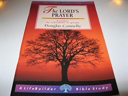 The lord prayer lifebuilder - lord's, (lifebuilder