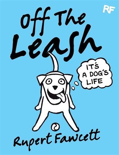 Off the leash - the, a