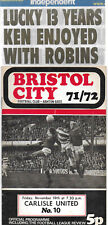 BRISTOL CITY V CARLISLE UTD 19 NOVEMBER 1971 + FLR 614. Inc KEN WIMSHURST STORY