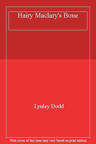 Hairy maclary bone lynley - hairy,