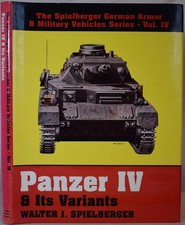 PANZER IV & ITS VARIANTS Spielberger German Armour & Military Vehicles WW2 Tank