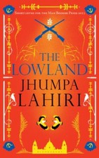 The Lowland By Jhumpa Lahiri