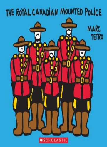 The royal canadian mounted - the,